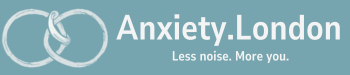 Anxiety London